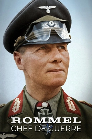 Rommel, chef de guerre - Documentaires