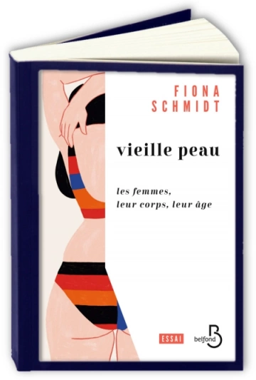 Vieille peau  Fiona Schmidt