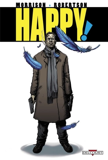 HAPPY! GRANT MORRISON, DARICK ROBERTSON