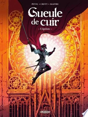 Gueule de cuir - Tome 1  L'épéiste