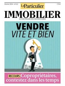 Le Particulier Immobilier - Février 2024