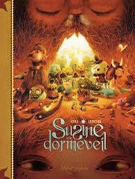 Susine et le Dormeveil Tomes 1 et 2