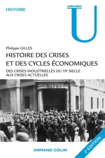 Histoire des crises et des cycles économiques - Livres