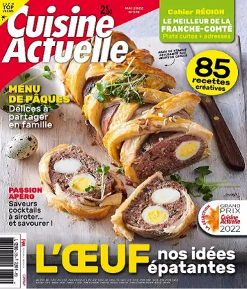 Cuisine Actuelle N°376 – Mai 2022