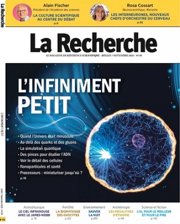 La Recherche N°574 – Juillet-Septembre 2023