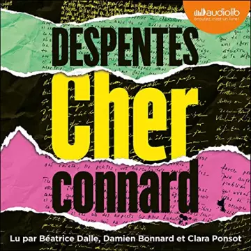 VIRGINIE DESPENTES - CHER CONNARD