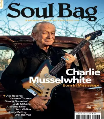 Soul Bag N°247 – Juillet-Septembre 2022