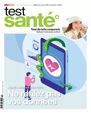 Test Achats Santé N°155 – Février-Mars 2020