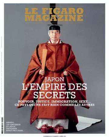 Le Figaro Magazine Du 26 Avril 2019