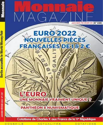 Monnaie Magazine N°239 – Janvier-Février 2022