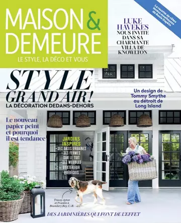 Maison et Demeure – Mai 2019