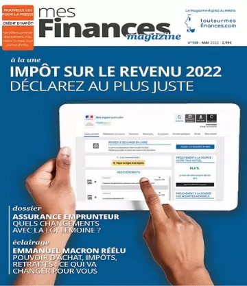 Mes Finances N°128 – Mai 2022