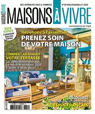 Maisons à Vivre N°39 – Mai-Juillet 2020