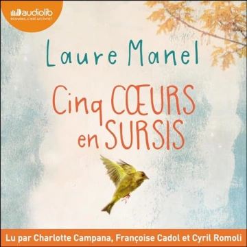 Cinq coeurs en sursis Laure Manel - AudioBooks