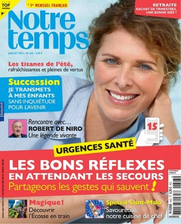 Notre Temps N°643 – Juillet 2023