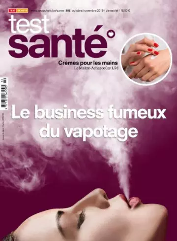 Test Achats - Santé N°153 - Octobre-Novembre 2019