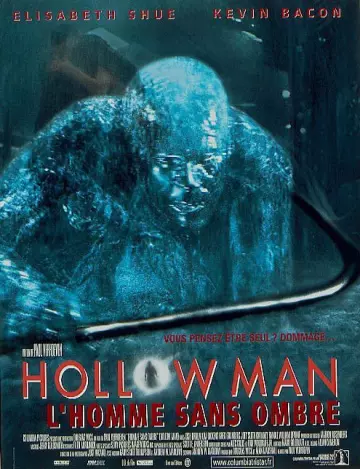 Hollow Man, l'homme sans ombre