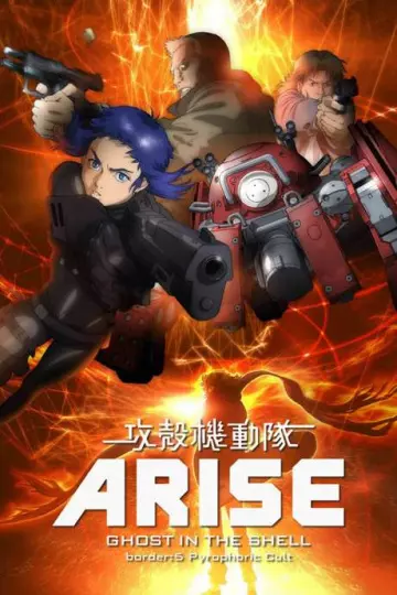 Ghost in the Shell Arise: Border 5 - Pyrophoric Cult