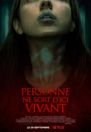 Personne ne sort d'ici vivant