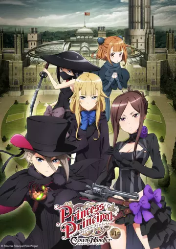 Princess Principal : Crown Handler - Film 1