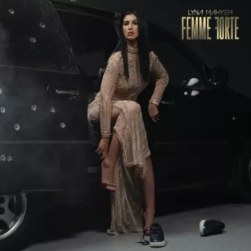 Lyna Mahyem - Femme Forte