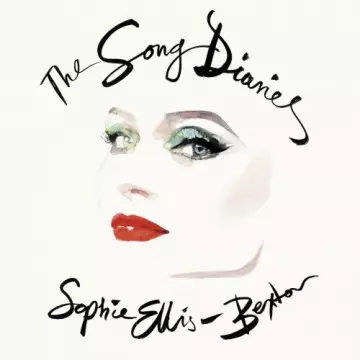 Sophie Ellis-Bextor - The Song Diaries