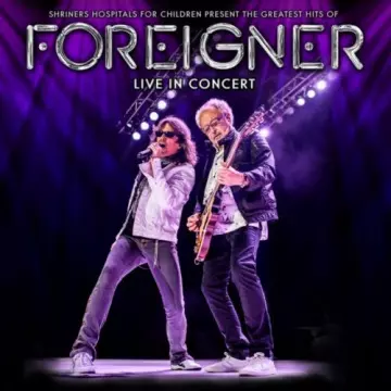 Foreigner - Live in Concert