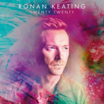 Ronan Keating - Twenty Twenty