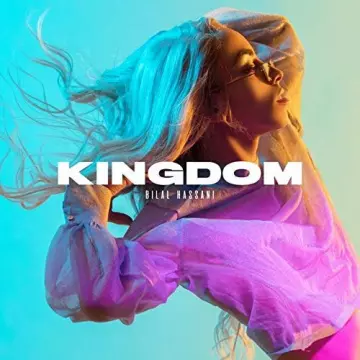 Bilal Hassani - Kingdom